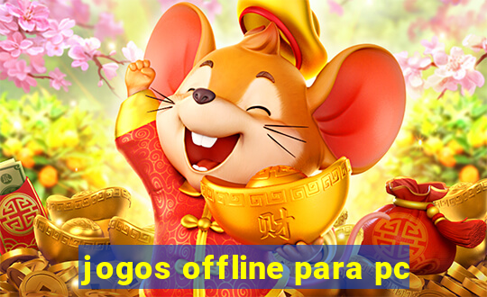 jogos offline para pc